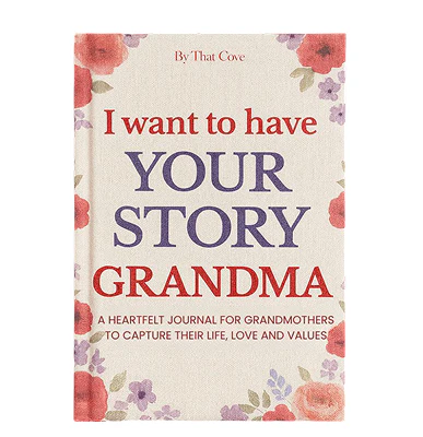Tell Me Your Story – For Grandma
