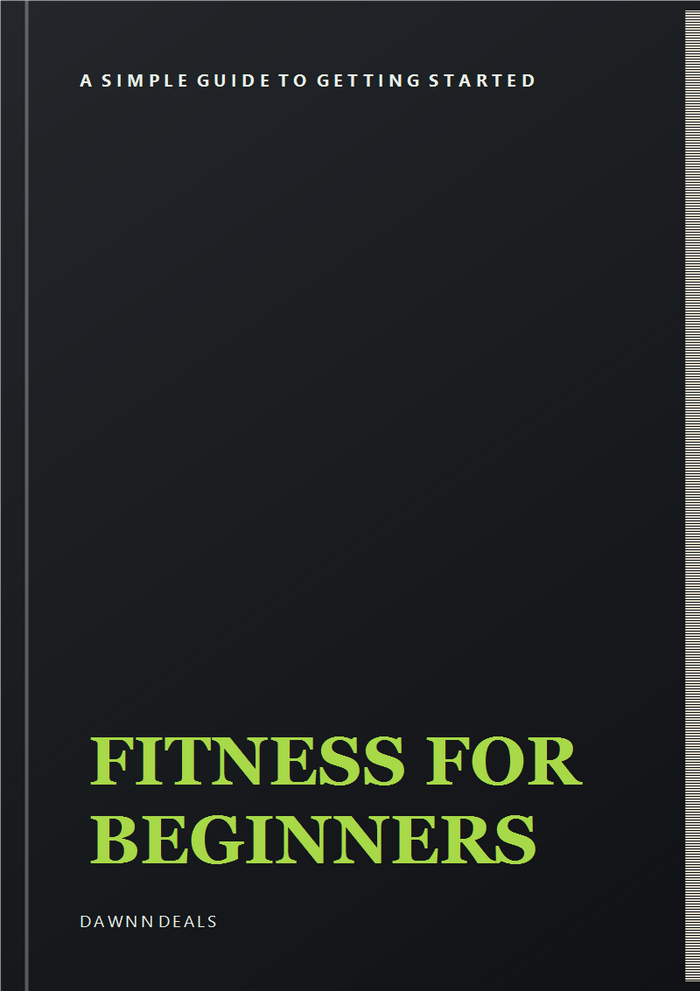 Fitness for Beginners: A Simple Guide to Getting Started