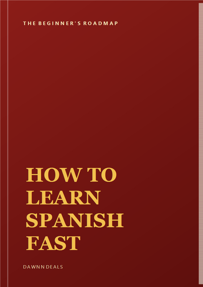 How to Learn Spanish Fast: The Beginner's Roadmap